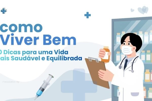 20 Dicas para uma Vida Mais Saudável e Equilibrada