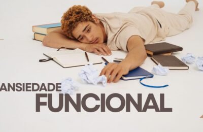 Ansiedade Funcional Quando a Mente Não Para e Como Acalmar o Ruído Interno