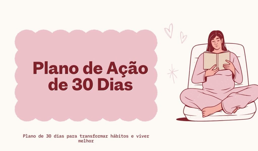 Plano de Ação de 30 Dias