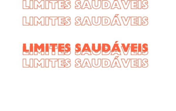 Limites Saudáveis: Como Dizer Não sem Culpa